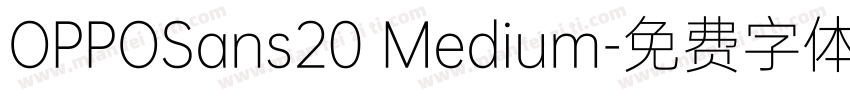 OPPOSans20 Medium字体转换
